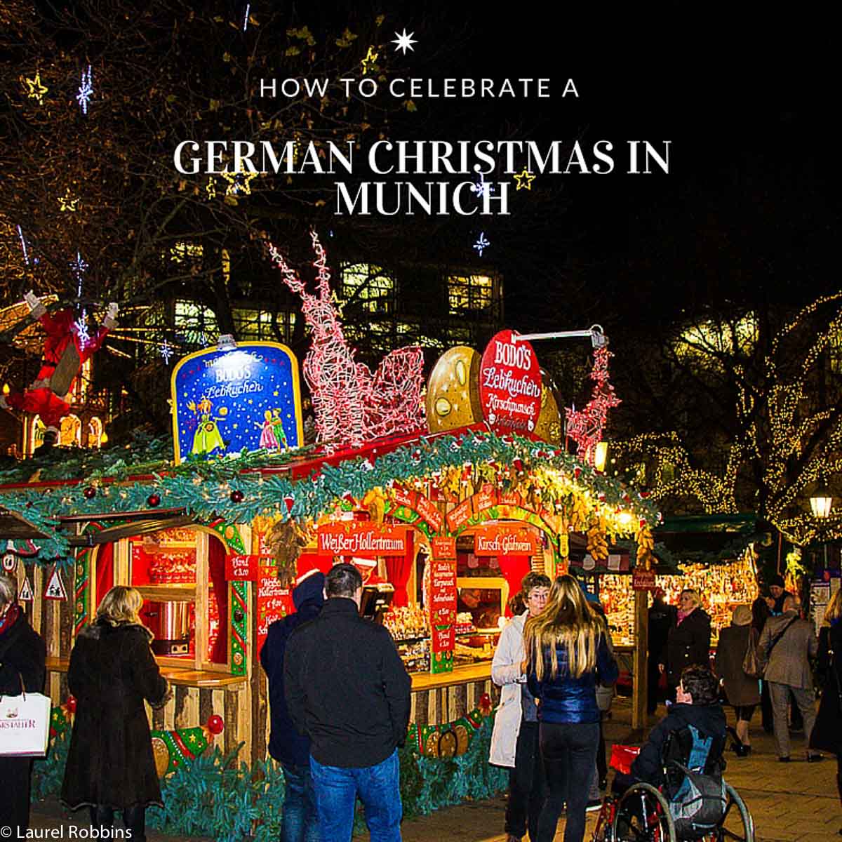 How to Celebrate a German Christmas in Munich