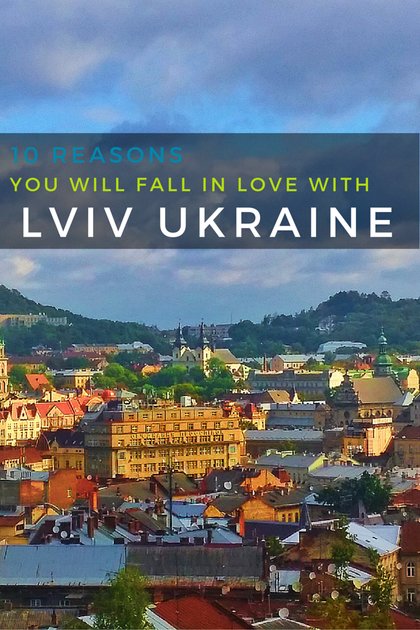 10 reasons why you should travel to Lviv Ukraine