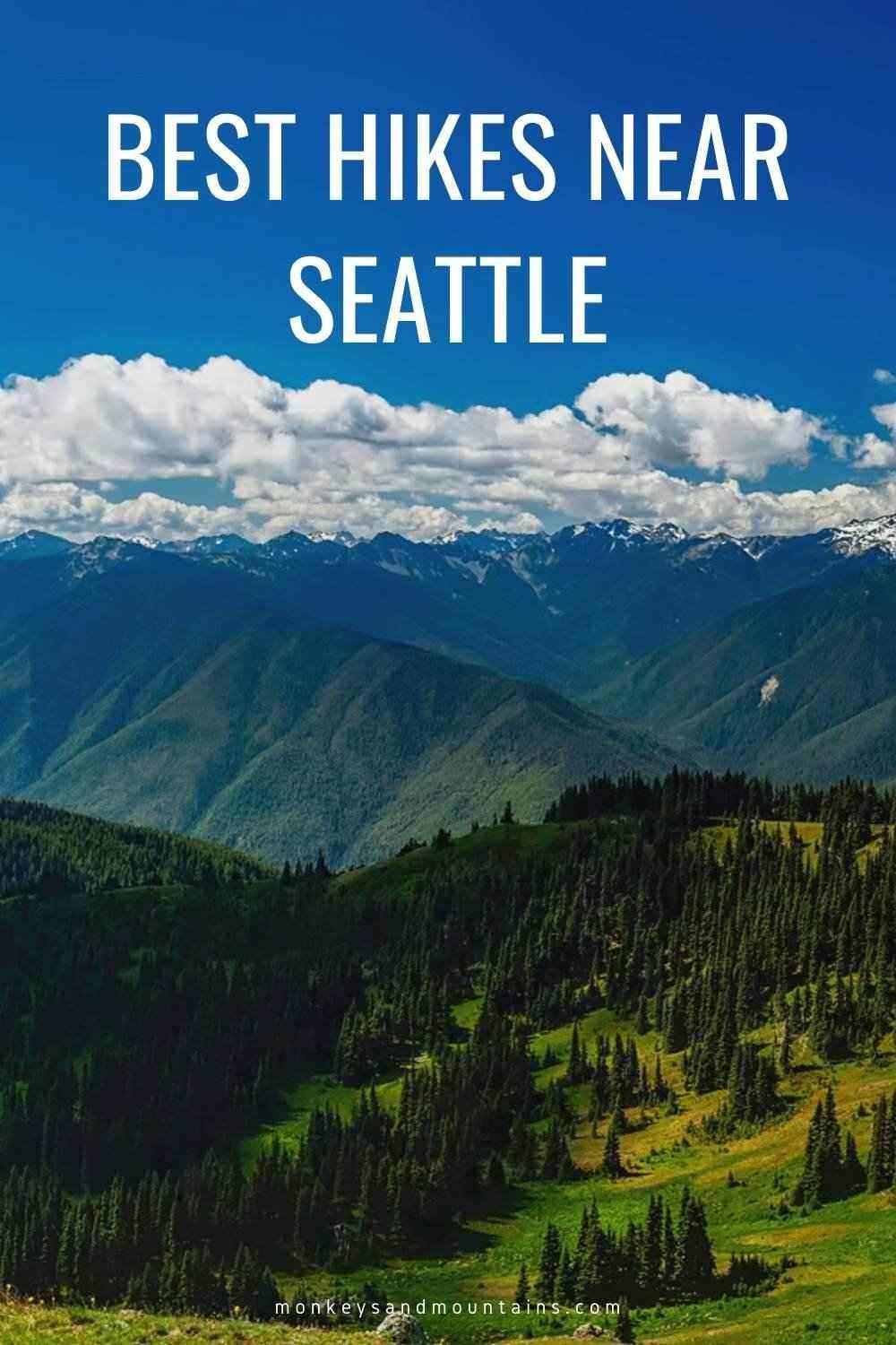 The Best Hikes Near Seattle