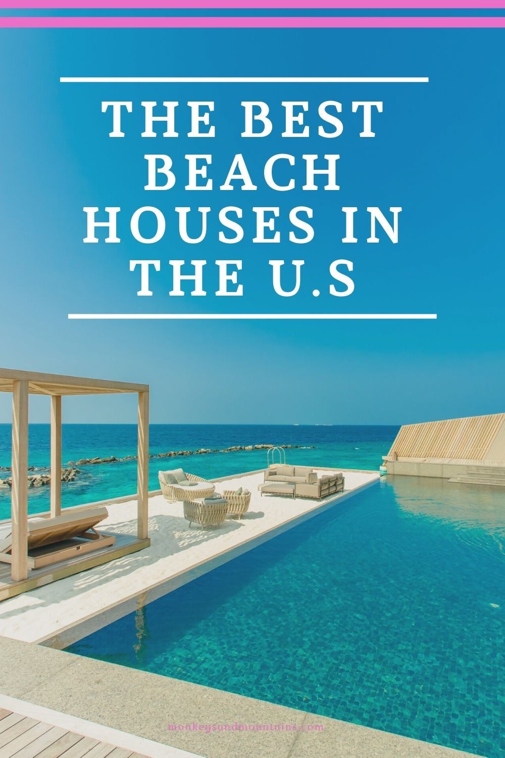 27 Beach House Rentals in the US You Have to Try this Vacation