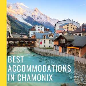 best accommodations in chamonix guide banner