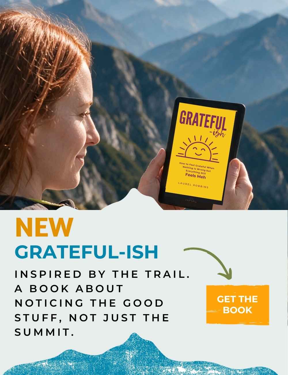 Grateful-ish a gratitude book inspired by the mountains